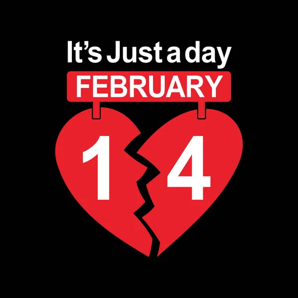 Het Maar Een Dag Grappige Valentijnsdag Citaten Valentijnsdag Goed Voor — Stockvector