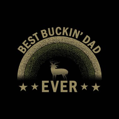 Gelmiş geçmiş en iyi Baba Vektör illüstrasyonu. Av Vektörü Tasarımı, Babalar Günü için bir deyim. Tişört baskısı, poster, kart ve hediye tasarımı için iyidir..