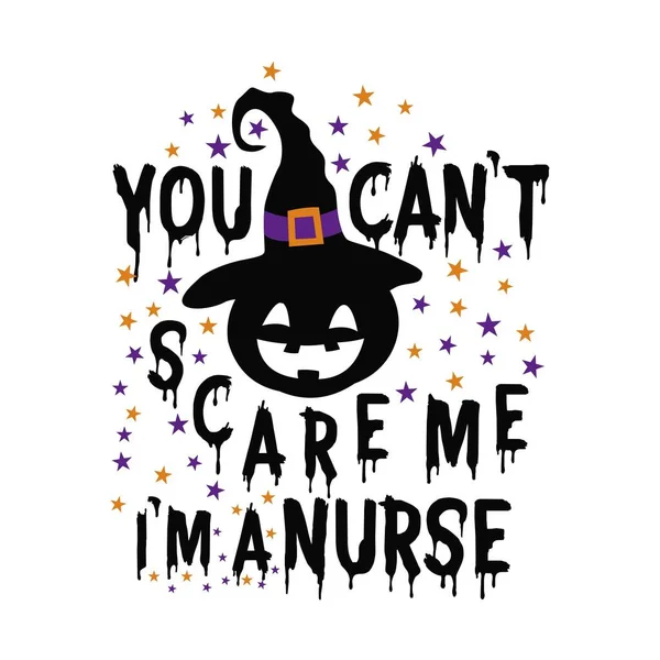 Lustiger Spruch Halloween You Can Grare Nurse Gut Für Shirt — Stockvektor