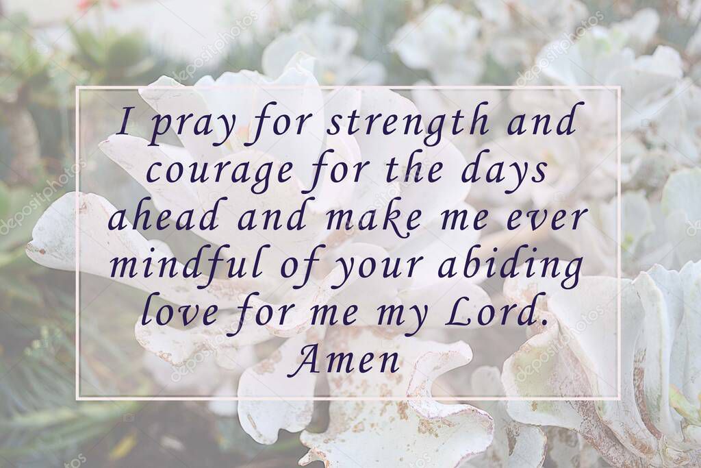 Prayer with blurred flowers image. Prayer quote concept