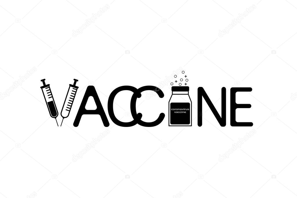 Illustration abstract flat design. VACCINE TEXT ON ISOLATED WHITE BACKGROUND.