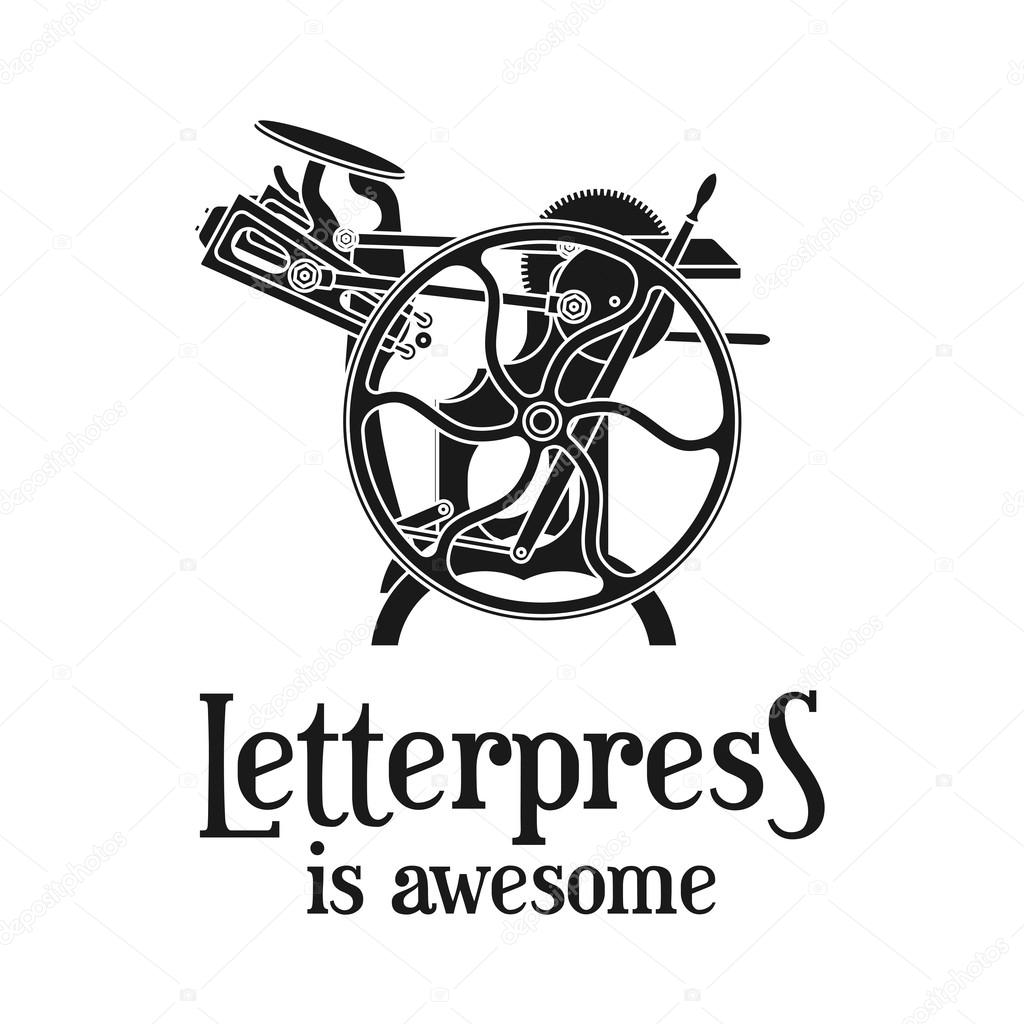 Letterpress is awesome vector illustration. Vintage print logo design. Old printing machine