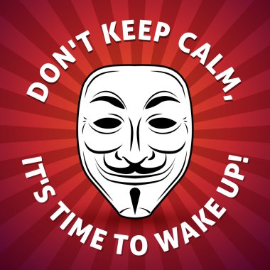 Anonim maskesi vektör poster çizim. Hacker logo tasarımı. Sakin tasarım arka plan tutun. Tavsiye motivasyon resim.