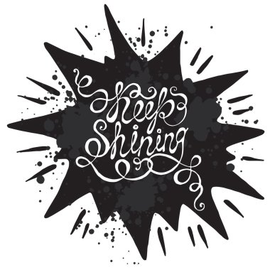 Keep Shinning Free Vector Eps Cdr Ai Svg Vector Illustration Graphic Art