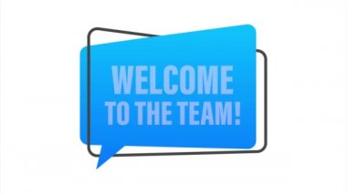 Konuşma balonuna yazılmış ekibe hoş geldiniz. Reklam tabelası. hisse illüstrasyonu.