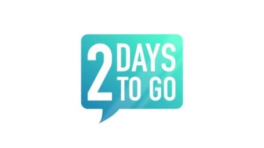 Beyaz arkaplanda 2 Gün Kalanı etiketi var. Düz simge. Hareket grafikleri.