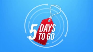 5 gün kaldı. Geri sayım zamanlayıcısı. Saat simgesi. Zaman simgesi. Sayım zamanı indirimi. Hareket tasarımı.