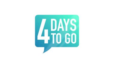 Beyaz arkaplanda 4 Gün Kalanı etiketi var. Düz simge. Hareket grafikleri.