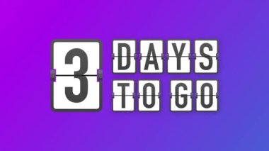 3 gün kaldı. Acele işareti. Geri sayım. Hareket grafikleri.