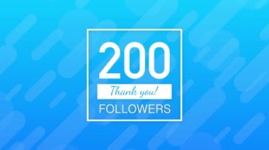 200 takipçi, teşekkürler, sosyal siteler paylaşımı. Takipçiler tebrik kartı için teşekkürler. Hareket grafikleri.