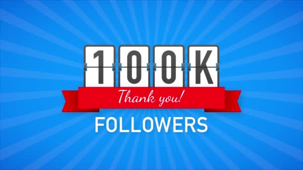 100k seguidores, Gracias, sitios sociales post. Gracias seguidores felicitación tarjeta. Gráficos en movimiento. — Vídeos de Stock