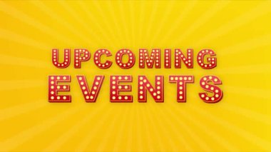 Retro ışık metni yaklaşan olaylar. Retro ampul. Hareket grafikleri.