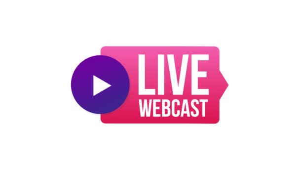 Pulsante Webcast live, icona, etichetta emblema. Grafica del movimento. — Video Stock