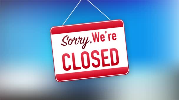 Sorry we are closed hanging sign on white background. Sign for door. Motion graphics. — Stock Video