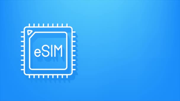 ESIM Concepto de símbolo de icono de tarjeta SIM integrado. nueva tecnología de comunicación celular móvil chip. Gráficos en movimiento. — Vídeos de Stock