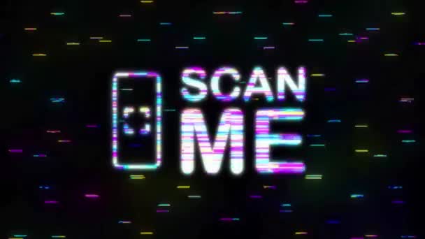 QR-code voor smartphone glitch-effect. Inscriptie scan me met smartphone icoon. Bewegingsgrafiek. — Stockvideo