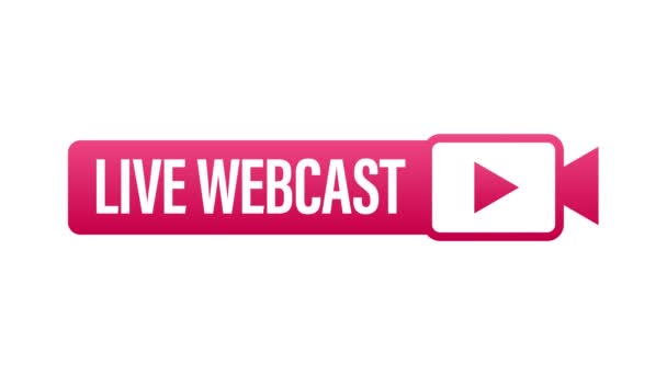 Live Webcast Knapp, ikon, emblem, etikett. Rörlig grafik. — Stockvideo