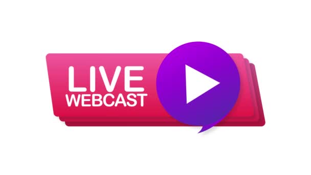 Live Webcast Button, icon, emblem label. Motion graphics. — Stock Video