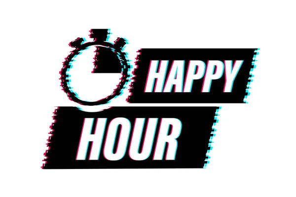 Happy hour op witte achtergrond. Glitch pictogram. Verkoop banner badge. Banner ontwerp. Voorraadillustratie van vectoren. — Stockvector