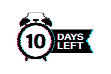 10 gün kaldı. Arıza simgesi. Geri sayım işareti. Zaman simgesi. Sayım zamanı indirimi. Vektör stok illüstrasyonu.