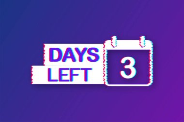 3 gün kaldı. Arıza simgesi. Zaman simgesi. Sayım zamanı indirimi. Vektör stok illüstrasyonu.