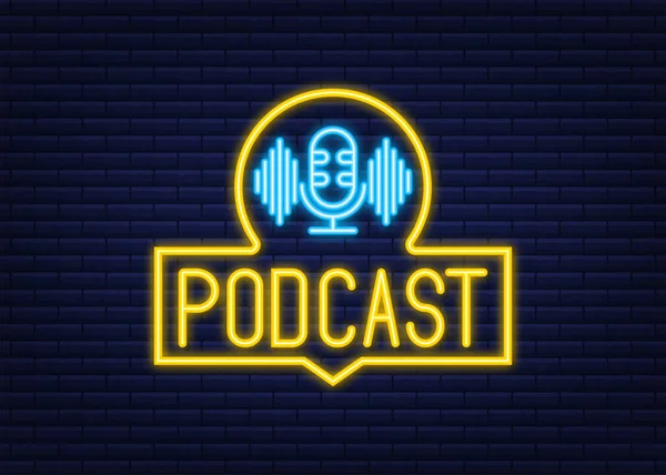 Podcast neon ikonu. Rozet, simge, pul, logo. Neon simgesi. Vektör stok illüstrasyonu. — Stok Vektör