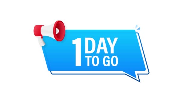 Male hand holding megaphone with 1 day to go speech bubble. Motion graphics — Stock Video