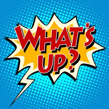 whats up comic bubble retro text clipart