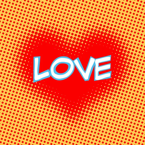 Älskar röda hjärtat inskription retrostil popkonst — Stock vektor