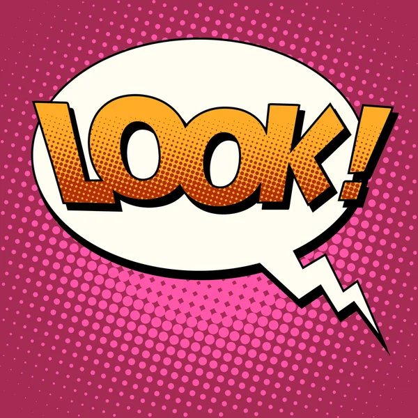 Look comic bubble retro text — Stock Vector