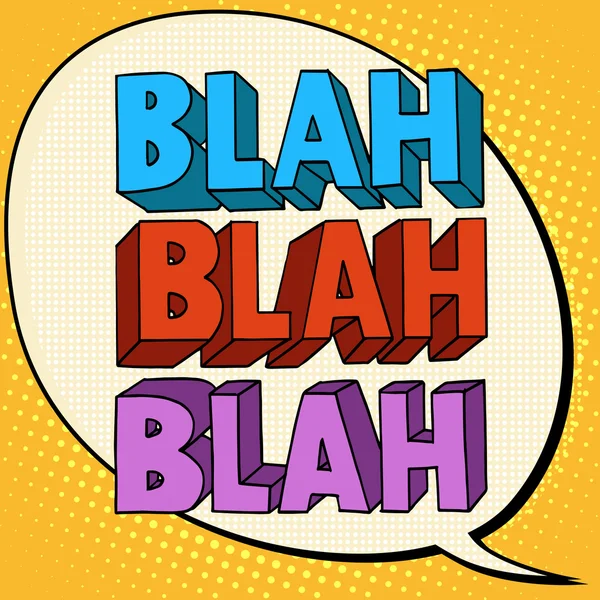 Blah talk comic bubble text — Stock Vector