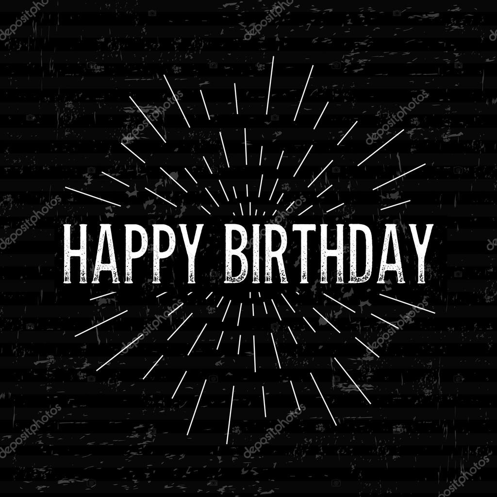 Abstract Creative concept vector design layout with text - happy birthday. For web and mobile icon isolated on background, art template, retro elements, logo, identity, labels, badge, ink, tag, card