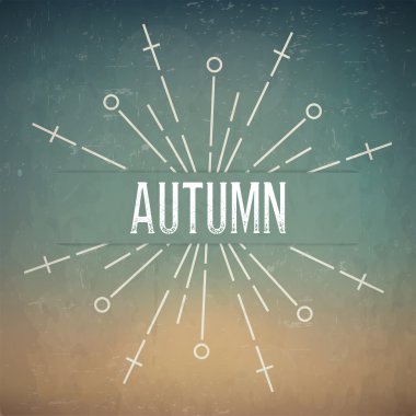 Metin ile Soyut Yaratıcı kavram vektör tasarım düzeni - sonbahar. Arka planda yalıtılmış web ve mobil simgesi için, sanat şablonu, retro öğeler, logo, kimlik, etiketler, rozet, mürekkep, etiket, kart. 