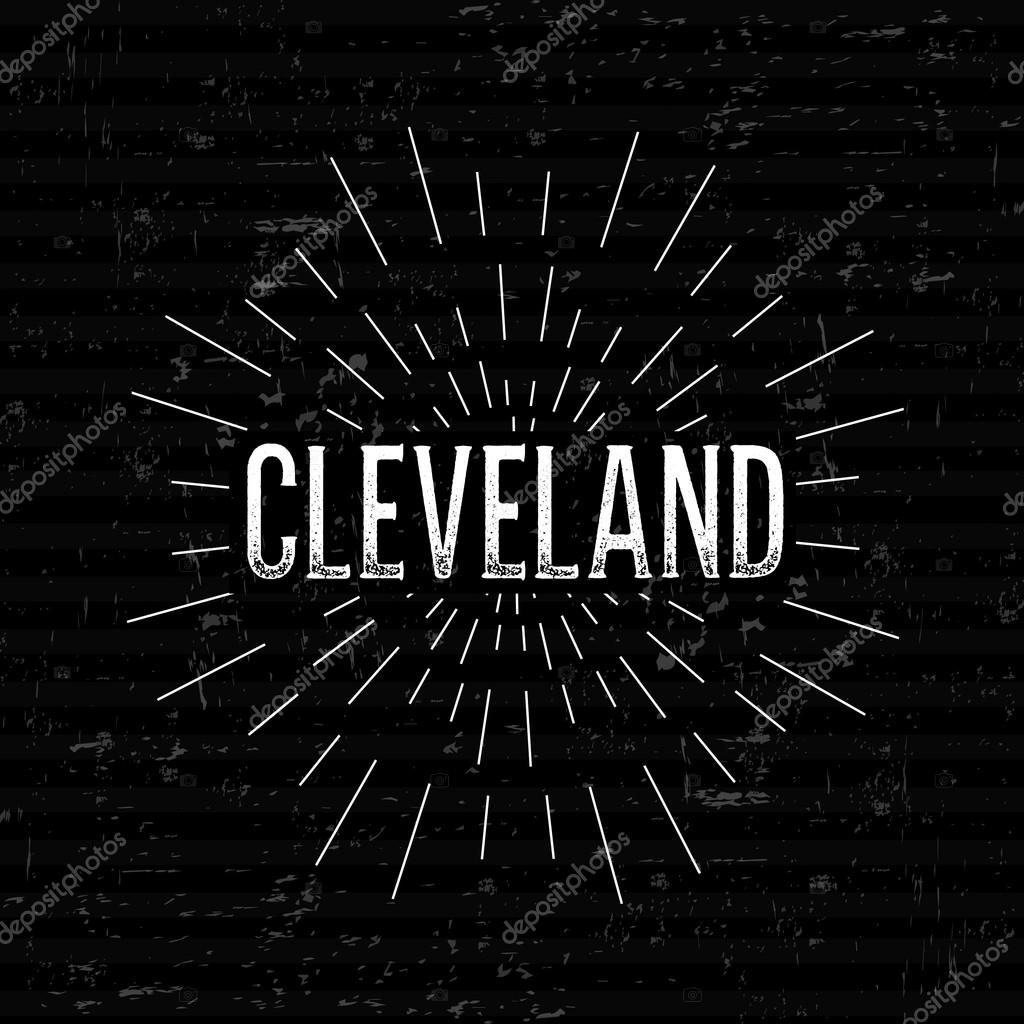 Abstract Creative concept vector design layout with text - Cleveland. For web and mobile icon isolated on background, art template, retro elements, logos, identity, labels, badge, ink, tag, old card