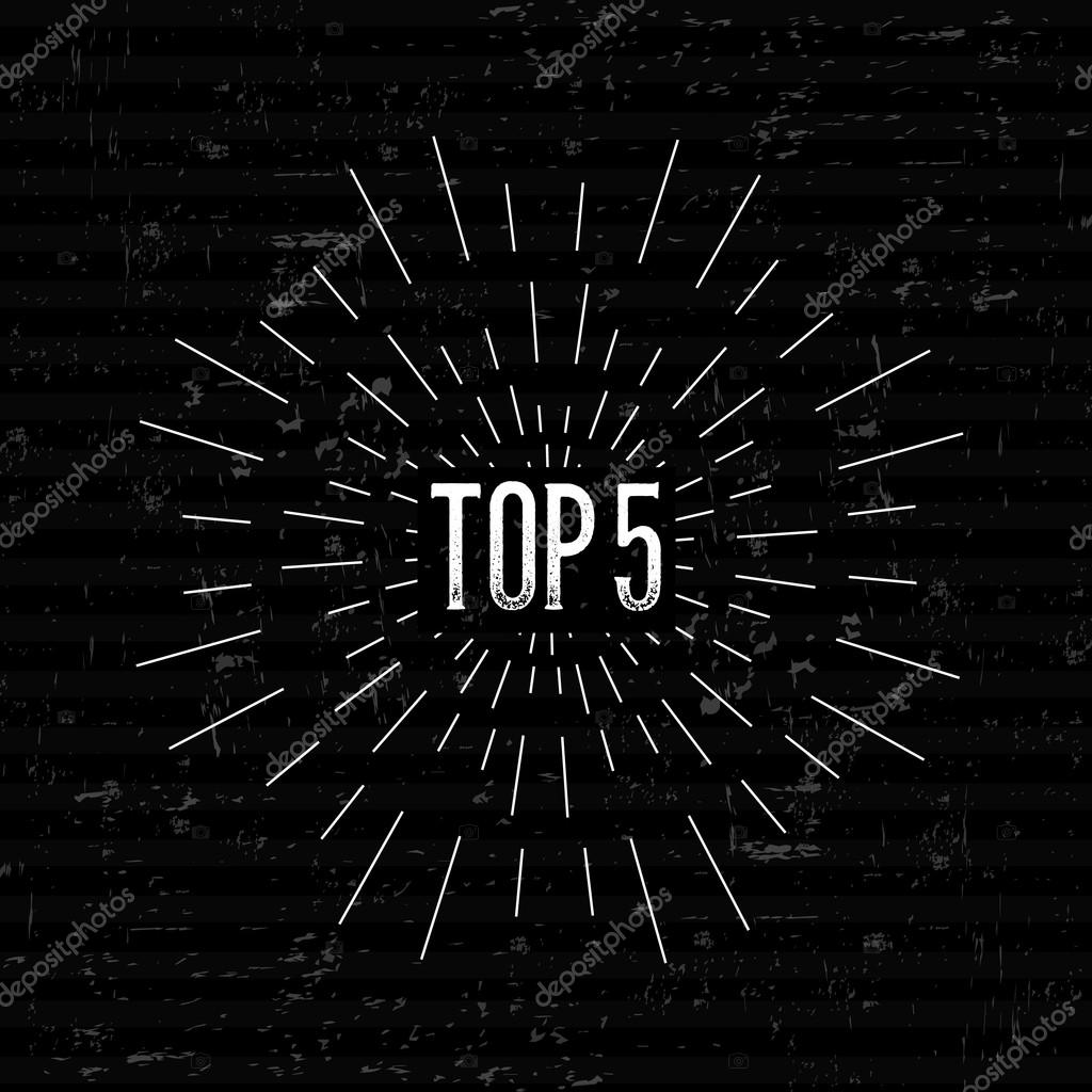 Abstract Creative concept vector design layout with text - top 5. For web and mobile icon isolated on background, art template, retro elements, logos, identity, labels, badge, ink, tag, old card