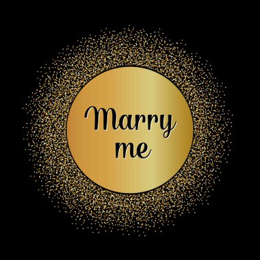 Metin ile Soyut Yaratıcı kavram vektör tasarım düzeni - benimle evlenin. Arka planda yalıtılmış web ve mobil simgesi için, sanat şablonu, retro öğeler, logo, kimlik, etiketler, rozet, mürekkep, etiket, kart.