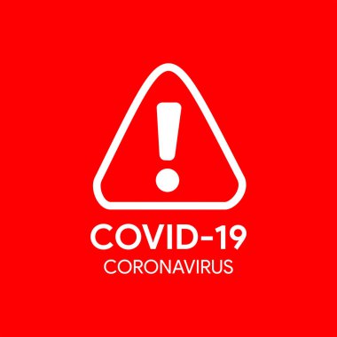 Coronavirus uyarısı ve dikkat ikonu. Ünlem işareti sağlık tehlike işareti, COVID-19 veya 2019-NCoV salgın ve salgın sembolü. Tıbbi bilgi için basit düz logo şablonu. İzole vektör