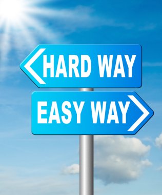 kolay ya da zor yolu 