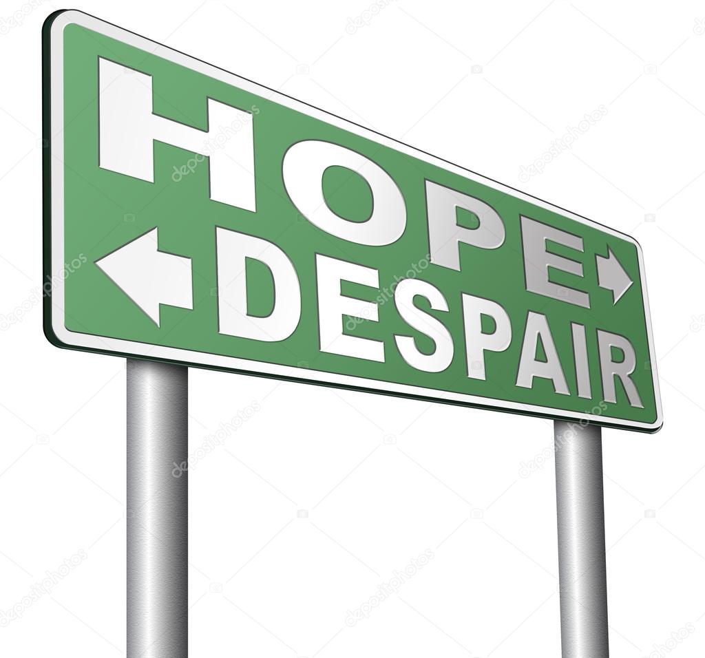 hope or despair