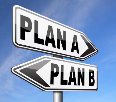 planı bir veya b alternatif seçenekler
