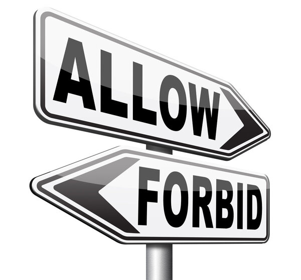 разрешить или запретить
