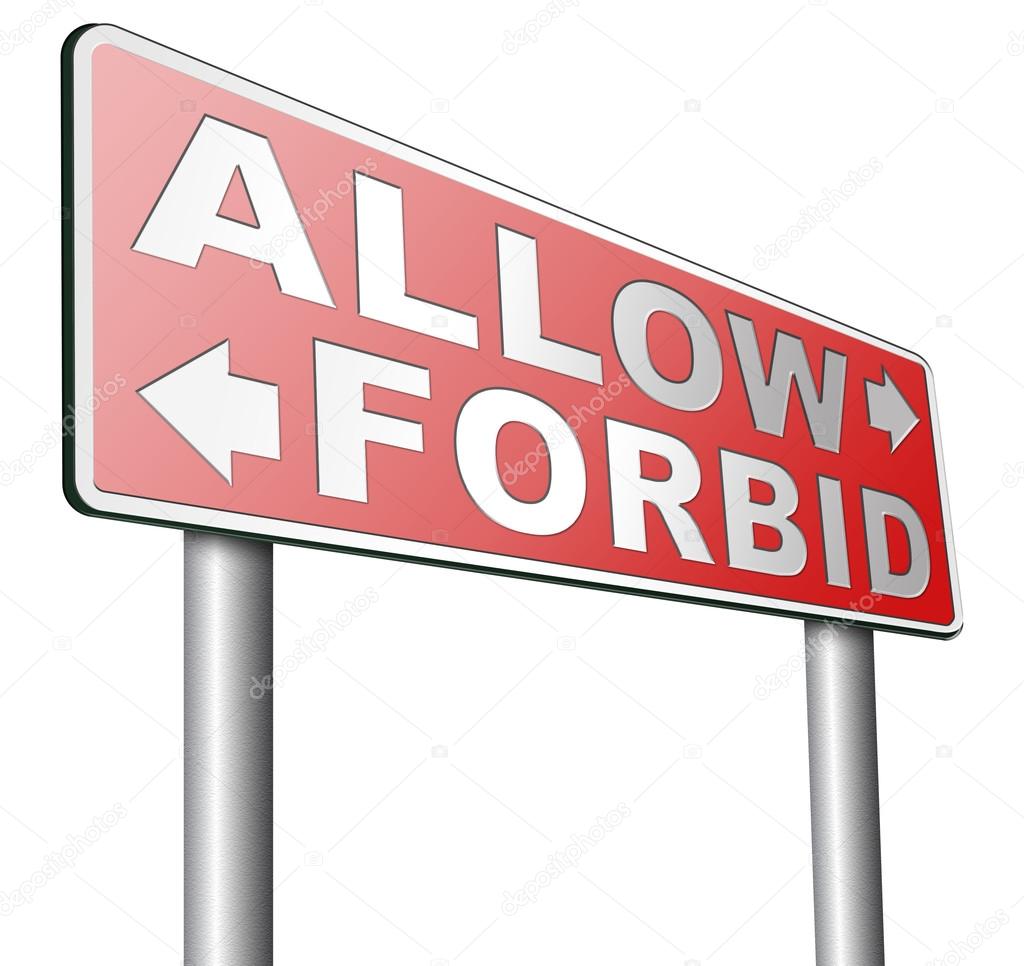 allow or forbid