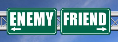 arkadaşlarım ya da en büyük düşmanı