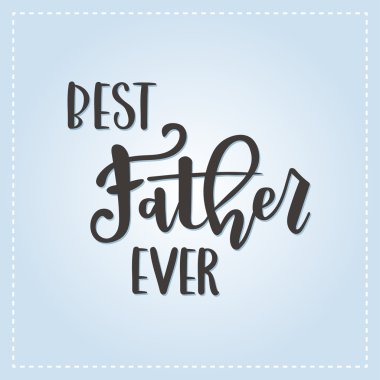 El vektör yazı çekilmiş. Mutlu Babalar Günü tebrik kartı.