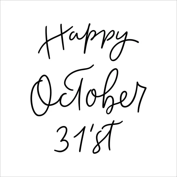 Feliz 31 de outubro - escrita à mão tipografia composição lettering. —  Vetores de Stock