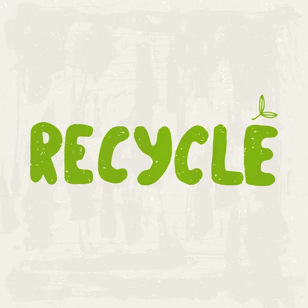 Recyklujte. Eco nápisy. — Stockový vektor