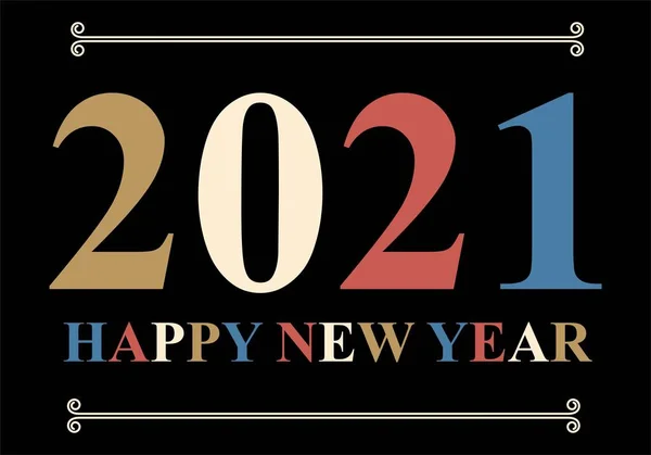 2021年新年快乐 贺卡上写着 新年快乐 假日背景 病媒图解 — 图库矢量图片