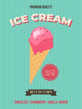 Vektör çizimi. Retro pankart. Klasik poster. Mavi arkaplandaki Icecream çizimi. Kasabanın en iyisi.