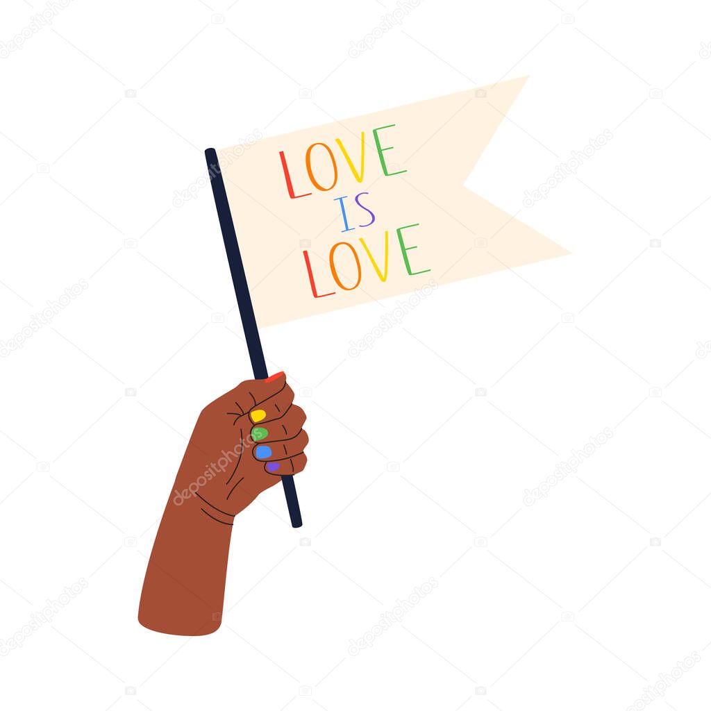 Vector illustration of a hand holding a flag with the rainbow phrase love is love, a symbol of the LGBT community. The concept of celebrating the International Day against Homophobia.