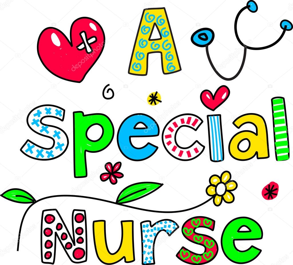 Cartoon text that reads - a special nurse